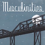 Cindy Crabb, Various Artists - Masculinities