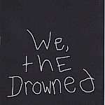 Jonas Cannon - We, The Drowned #3