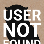 Felicity Fenton - User Not Found