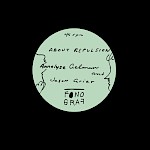 Annelyse Gelman, Jason Grier - About Repulsion (7")