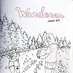 Elliott Giannini - Wanderer, Issue 9: A Perzine About Mental Health, Self Care, Travel, Friendship & DIY Music