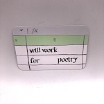 Impeller Press - Will Work For Poetry Sticker
