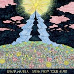 Briana Marela - Speak From Your Heart (LP)